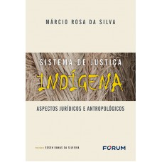 Sistema de Justiça Indígena