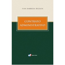 Contrato administrativo - Ivan Barbosa rigolin