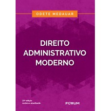 Direito Administrativo Moderno