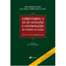 Comentários à lei de licitações e contratações do Estado da Bahia