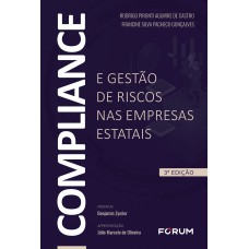 Compliance e Gestão de Riscos nas Empresas Estatais