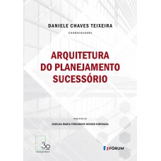 Arquitetura do planejamento sucessório