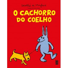 O cachorro do coelho
