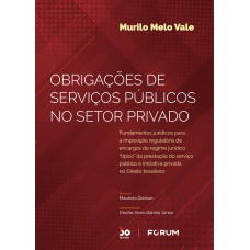 Obrigações de Serviços Públicos no Setor Privado