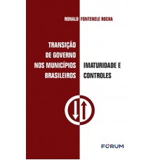 Transição de Governo nos Municípios Brasileiros