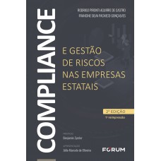 Compliance e Gestão de Riscos nas Empresas Estatais