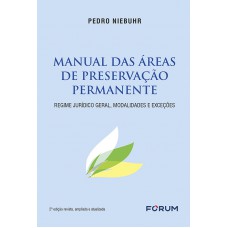 Manual das Áreas de Preservação Permanente