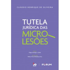 Tutela Jurídica das Microlesões