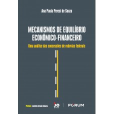 Mecanismos de Equilíbrio Econômico-Financeiro