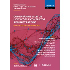 Comentários à Lei de Licitações e Contratos Administrativos - Volume 2