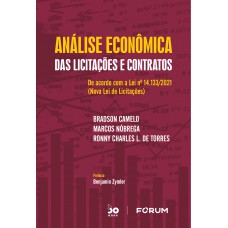 Análise Econômica das Licitações e Contratos