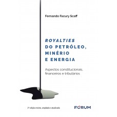 Royalties do Petróleo, Minério e Energia