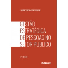 Gestão estratégica de pessoas no setor público