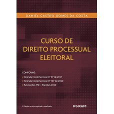 Curso de direito processual eleitoral