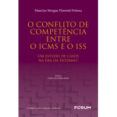 O Conflito de Competência Entre o ICMS e o ISS