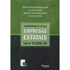 Comentários à lei das empresas estatais: lei nº 13.303/16