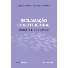 Reclamação Constitucional