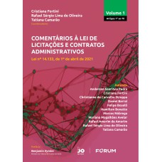 Comentários à Lei de Licitações e Contratos Administrativos - Volume 1