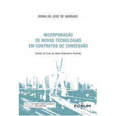 Incorporação de Novas Tecnologias em Contratos de Concessão