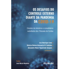 Os desafios do controle externo diante da pandemia da covid-19