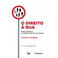 O Direito à Rua