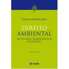 Direito ambiental no Estado democrático de direito