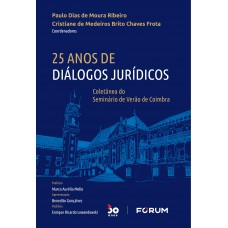 25 Anos de Diálogos Jurídicos