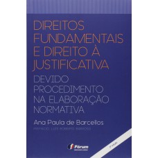 Direitos fundamentais e direito à justificativa