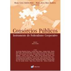 Consórcios públicos instrumentos do federalismo cooperativo