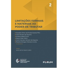 Limitações Formais e Materiais ao Poder de Tributar