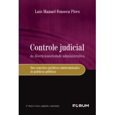 Controle judicial da discricionariedade administrativa