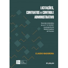 Licitações, Contratos e Controle Administrativo