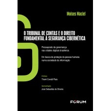 O Tribunal de Contas e o Direito Fundamental à Segurança Cibernética