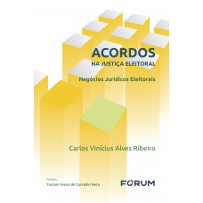 Acordos na justiça eleitoral