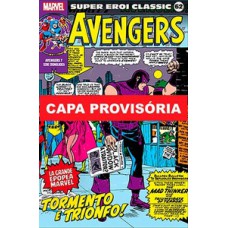 Coleção clássica marvel vol. 62 - vingadores 07