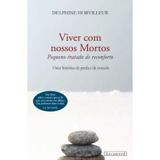 Viver com nossos mortos