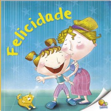 Primeiros Passos - Descobrindo Emoções: Felicidade (Nível 2 / Paradidáticos Todolivro)