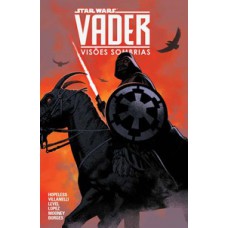 Star wars - vader: visões sombrias