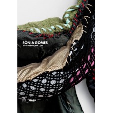 Sonia Gomes: life is reborn/still I rise