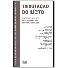 Tributação do ilícito - 1 ed./2018