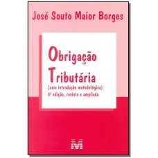 Obrigação tributária - 3 ed./2015