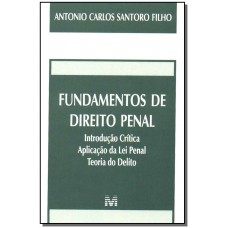 Fundamentos de direito penal - 1 ed./2003