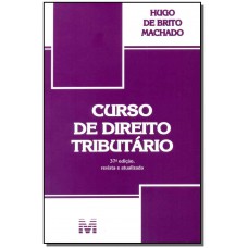 Curso de Direito Tributário - 37 ed./2016