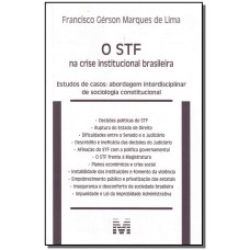 O STF na crise institucional brasileira - 1 ed. /2009