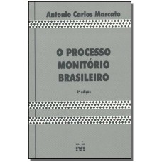 Processo monitório brasileiro - 2 ed./2001