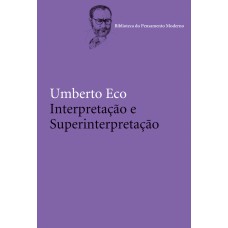 Interpretação e superinterpretação