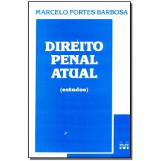 Direito penal atual: (estudos) - 1 ed./1996