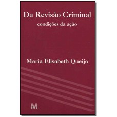 Da revisão criminal - 1 ed./1998