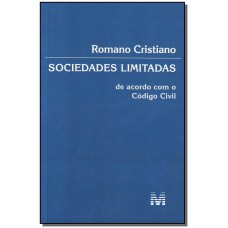 Sociedades limitadas de acordo com o código civil - 1 ed./2008