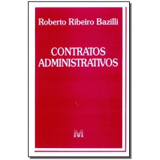 Contratos administrativos - 1 ed./1996